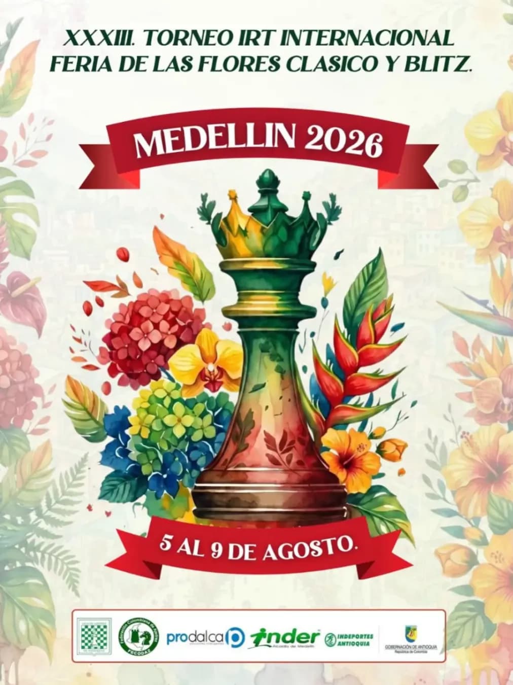 XXXIII Torneo IRT Internacional Feria de las Flores Clásico y Blitz 2026
