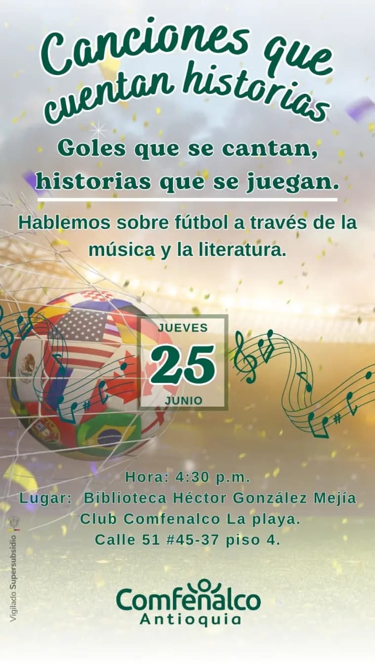 Canciones que cuentan historias: Goles que se Cantan
