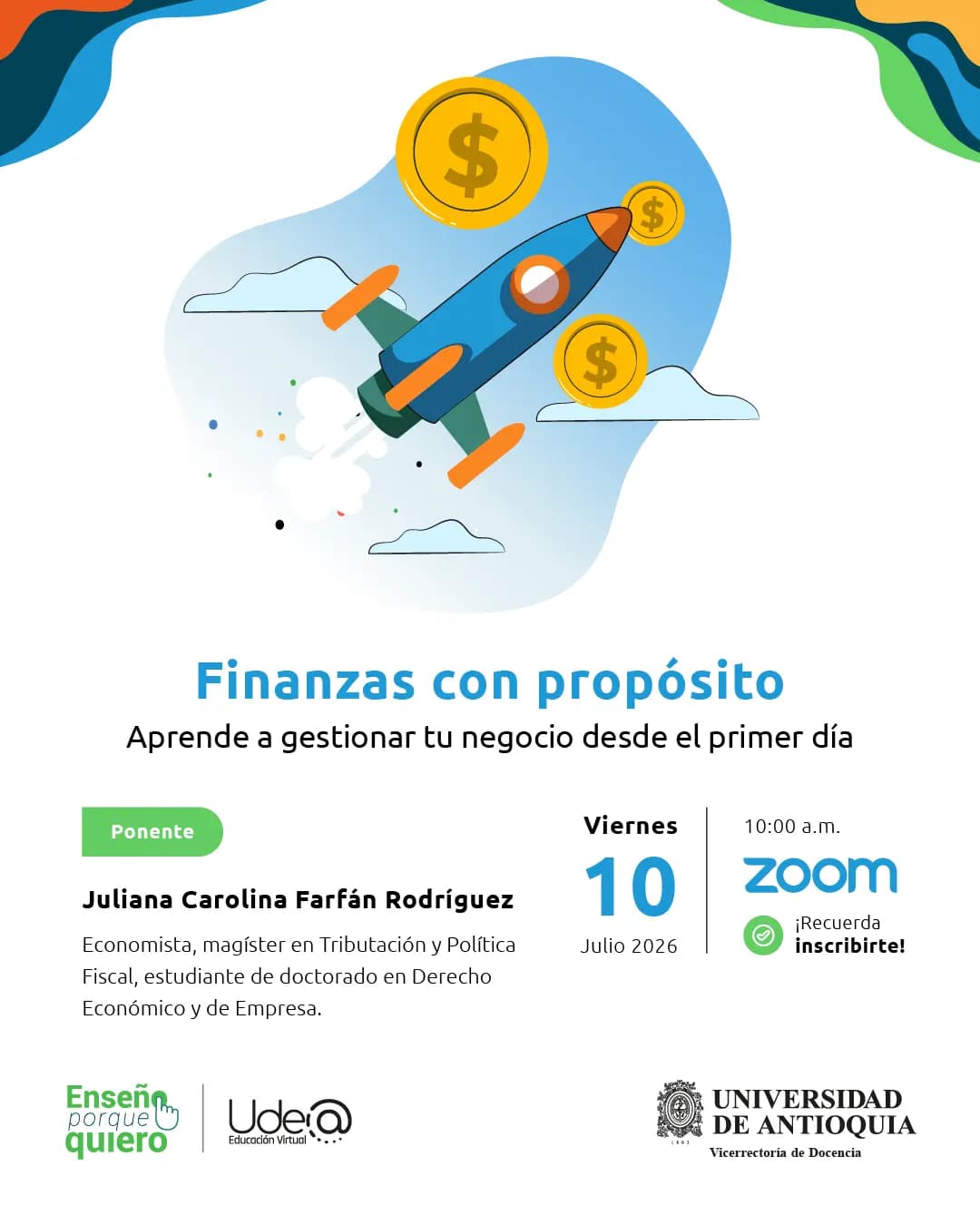 Finanzas con propósito: aprende a gestionar tu negocio desde el primer día