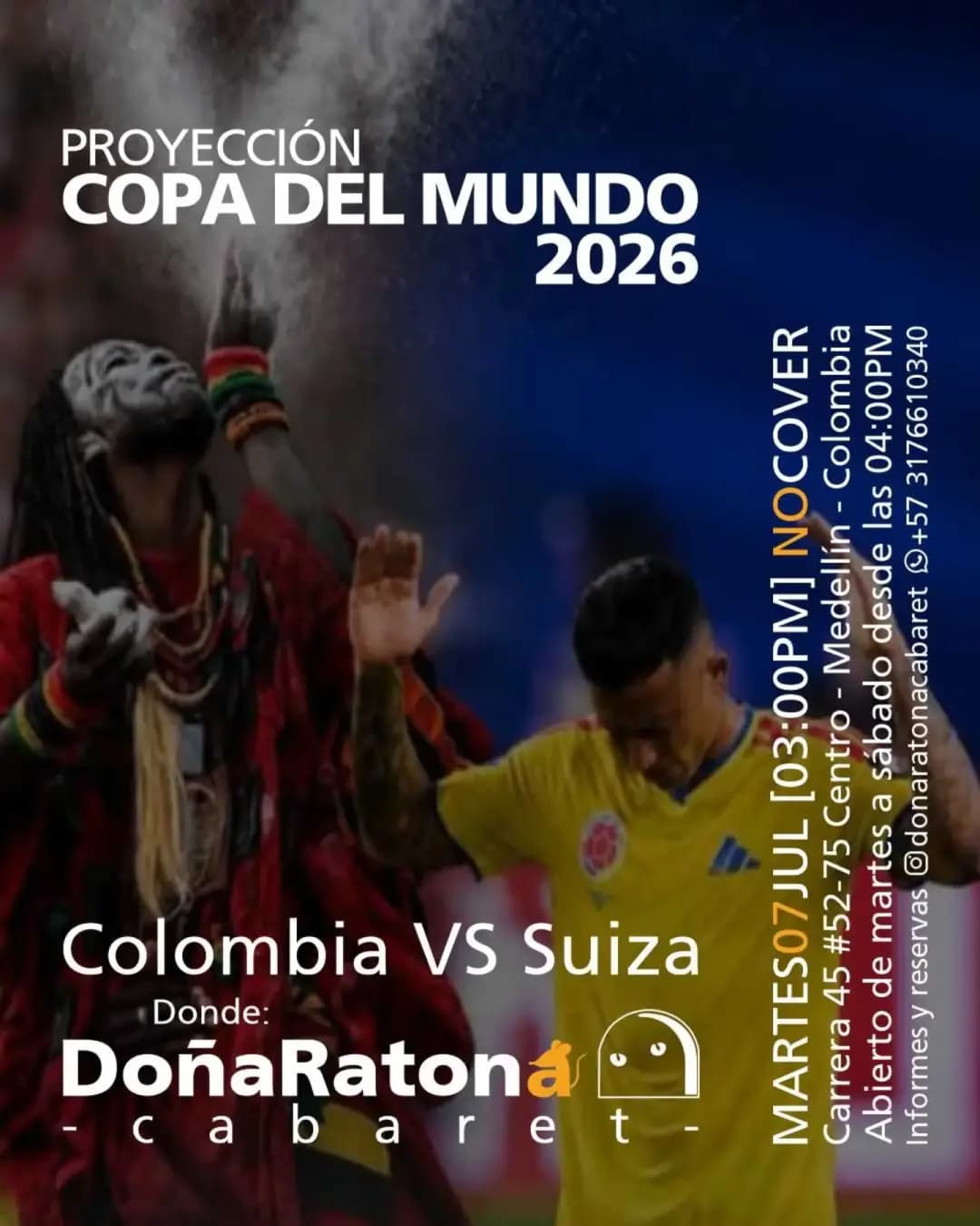 Colombia vs. Suiza en DoñaRatona