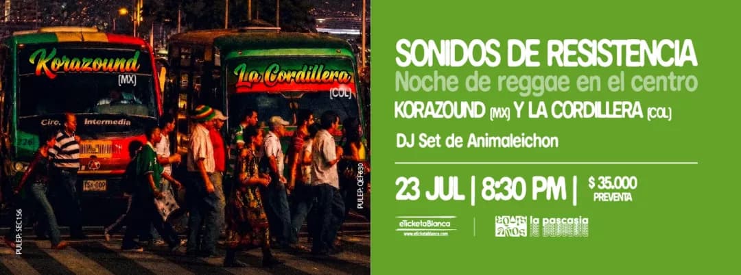 Sonidos de Resistencia: Noche de reggae en el centro