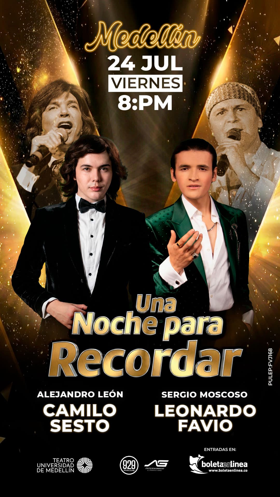 UNA NOCHE PARA RECORDAR MEDELLIN